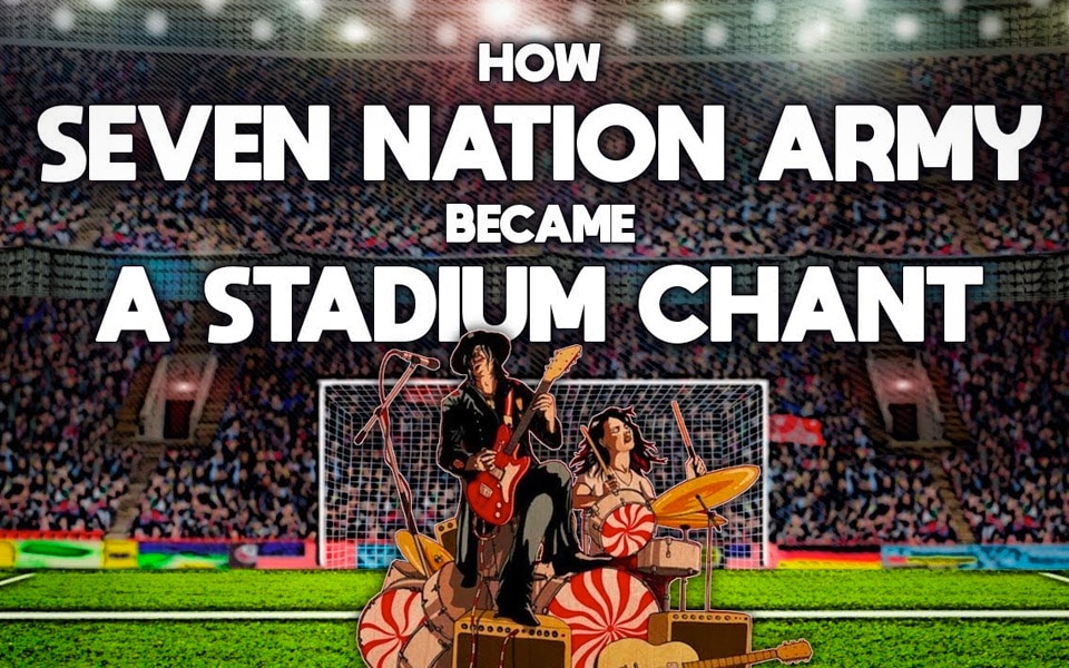 Sådan blev "Seven Nation Army" stadion-sang nummer 1